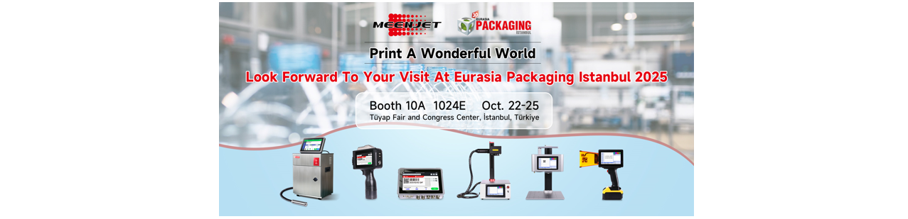 Meenjet en Eurasia Packaging Istanbul 2025